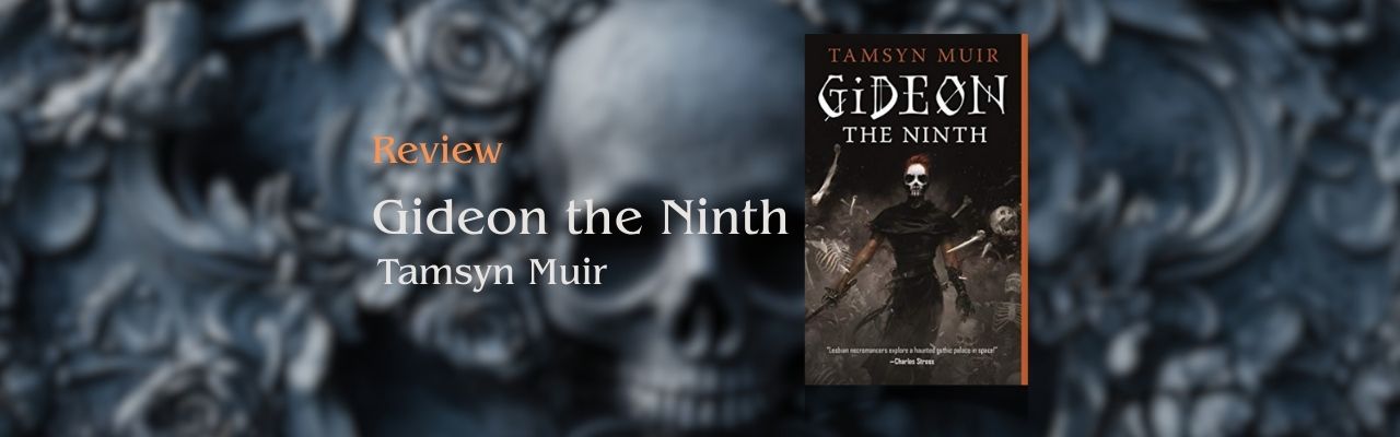 Gideon the Ninth Review: Lesbian Space Necromancers in a Gothic Escape Room